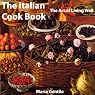 H&ouml;rbuch The Italian Cook Book: The Art of Eating Well