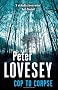 Cop To Corpse (Peter Diamond Mystery)