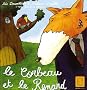 Le Corbeau et le Renard