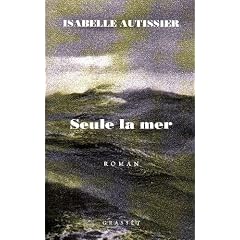 Seule la mer s'en souviendra