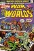 Books : Amazing Adventures: Featuring War of the Worlds, Based on Concepts Created in the Novel By H.G. Wells: Starring Killraven!: They're Bigger Than Ben, Wilder Than Willard, & They're Out for Blood!: Strike, My Pets! Strike & Kill in the Name of Rattack! (Vol. 3, No. 23, March 1974)
