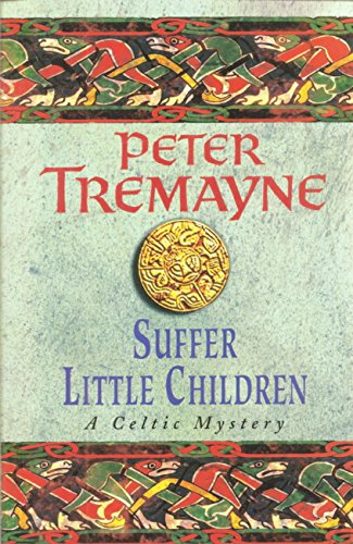 suffer little children sister fidelma mysteries