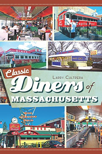 Classic Diners of Massachusetts (American Palate)