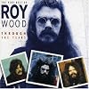 The Very Best of Roy Wood: Through the Years