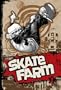 Skate Farm Volume 1 (v. 1)