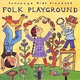 Putumayo Kids Presents: Folk Playground
