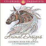Animal Designs Coloring Book For Adults - A De-Stress Coloring Book