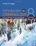 Introduction to criminology : theories, methods, and criminal behavior