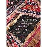 carpets techniques traditions and history