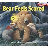 Bear Feels Scared (The Bear Books)