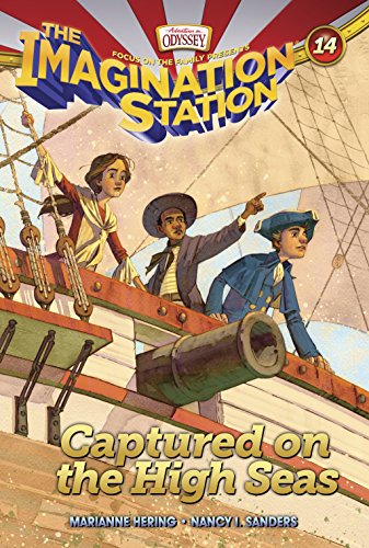 Captured on the High Seas (AIO Imagination Station Books Book 14)