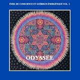 Odyss�e - �veil de conscience et gu�rison �nerg�tique, Vol. 1par Christophe Martin de...