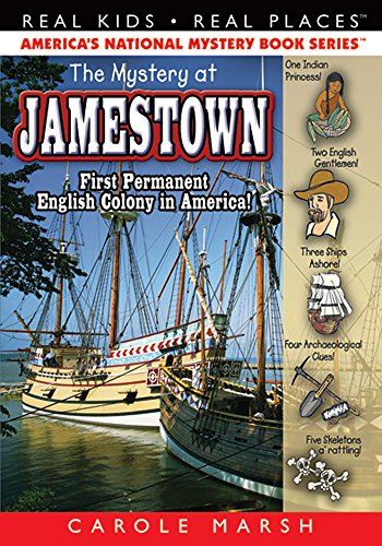 The Mystery at Jamestown (Real Kids, Real Places) (Real Kids! Real Places! (Paperback))