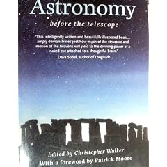Astronomy Before the Telescope