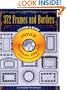 372 Frames and Borders (Dover Electronic Clip Art) (CD-ROM and Book)