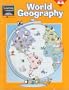 World Geography: Grade 4-6 with Sticker (Science Skill Builders (Learning Horizons))