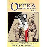 The P. Craig Russell Library of Opera Adaptions: Adaptions of Parsifal, Ariana & Bluebeard, I Pagliacci & Songs By Mahlerpar Richard Wagner