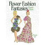 flower fashion fantasies paper dolls dover paper dolls