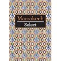 Marrakech Select (Insight Select Guides)