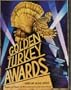 The Golden Turkey Awards: The Worst Achievements in Hollywood History