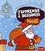 J'apprends à dessiner Noël J'apprends à dessiner Noël