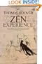 The Zen Experience (A Plume book)