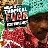 Various Artists Quantic presents Tropical Funk Experience
