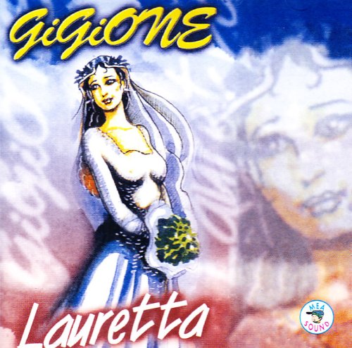 Gigione - Lauretta - Zortam Music