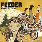 Click here to buy Pushing the Senses by Feeder .