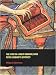 The Story of a Great Medieval Book (Rethinking the Middle Ages)