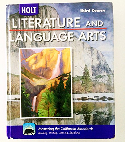 Holt Literature and Language Arts California: Student Edition Grade 9 2009