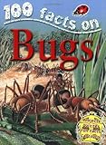 100 facts on bugs
