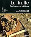 La truffe : De Provence et d'ailleurs