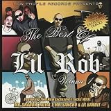 The Best of Lil Rob, Vol. 1 [Explicit]