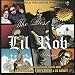 The Best of Lil Rob, Vol. 1 [Explicit]