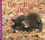 Baby Black Bear (Nature Babies Series)