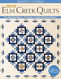 More Elm Creek Quilts: 30+ Traditional Blocks 11 Projects Favorite Character Sketches