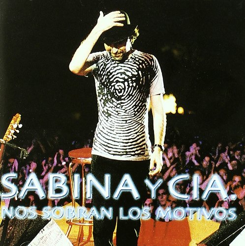 SABINA Y CIA - Nos Sobran Los Motivos -CD 2 -Electrico - Zortam Music