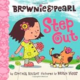 Brownie & Pearl Step Out
