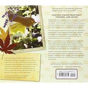 The Handbook of Natural Plant Dyes: Personalize Your Craft with Organic Colors from Acorns, Blackberries, Coffee, and Other Everyday Ingredients