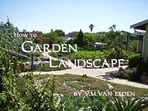 How to Garden Landscape-From Free Kindle Books Library Click to Download Free Kindle Book -> How to Garden Landscape