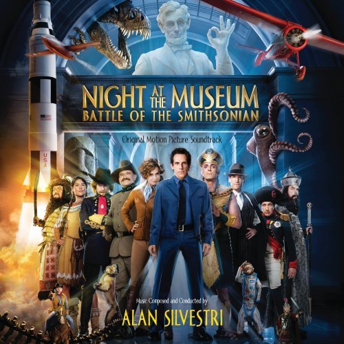 Alan Silvestri - Night at the Museum: Battle of the Smithsonian - Zortam Music