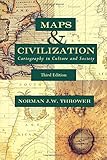 Maps and Civilization: Cartography in Culture and Society, Third Edition