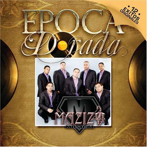 Mazizo Musical - Epoca Dorada - Zortam Music