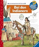 Bei den Indianern (Wieso? Weshalb? Warum?) - Angela Weinhold