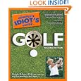The Complete Idiot's Guide to Golf, Second Edition by Michelle McGann and Matthew Rudy