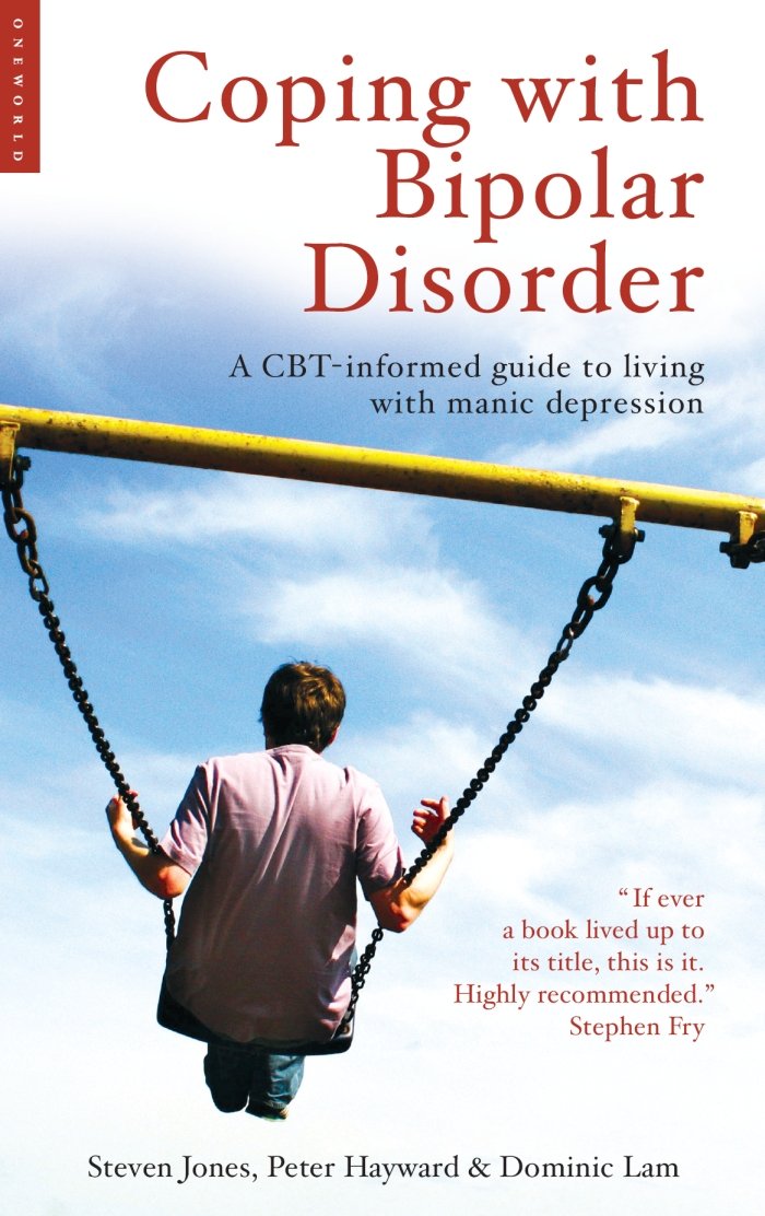 Coping with Bipolar Disorder: A CBT-Informed Guide to Living with ...