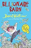 Billionaire bairn : billionaire boy in Scots