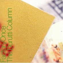 The Return of The Durutti Column