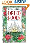 Making & Using Dried Foods